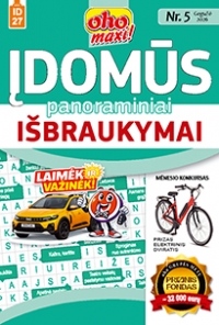 ID 27 oho maxi! Įdomūs panoraminiai išbraukymai